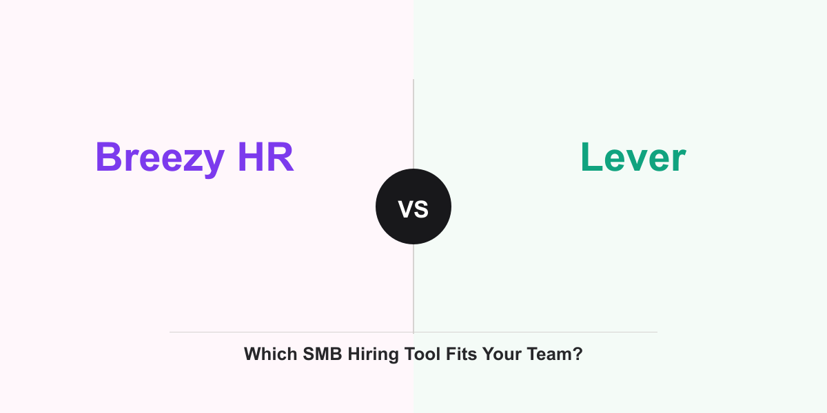 Cover Image for Breezy HR vs Lever: Which SMB Hiring Tool Fits Your Team?