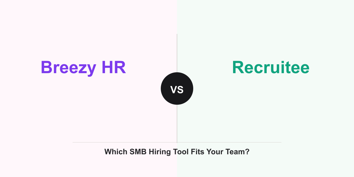 Cover Image for Breezy HR vs Recruitee: Which SMB Hiring Tool Fits Your Team?