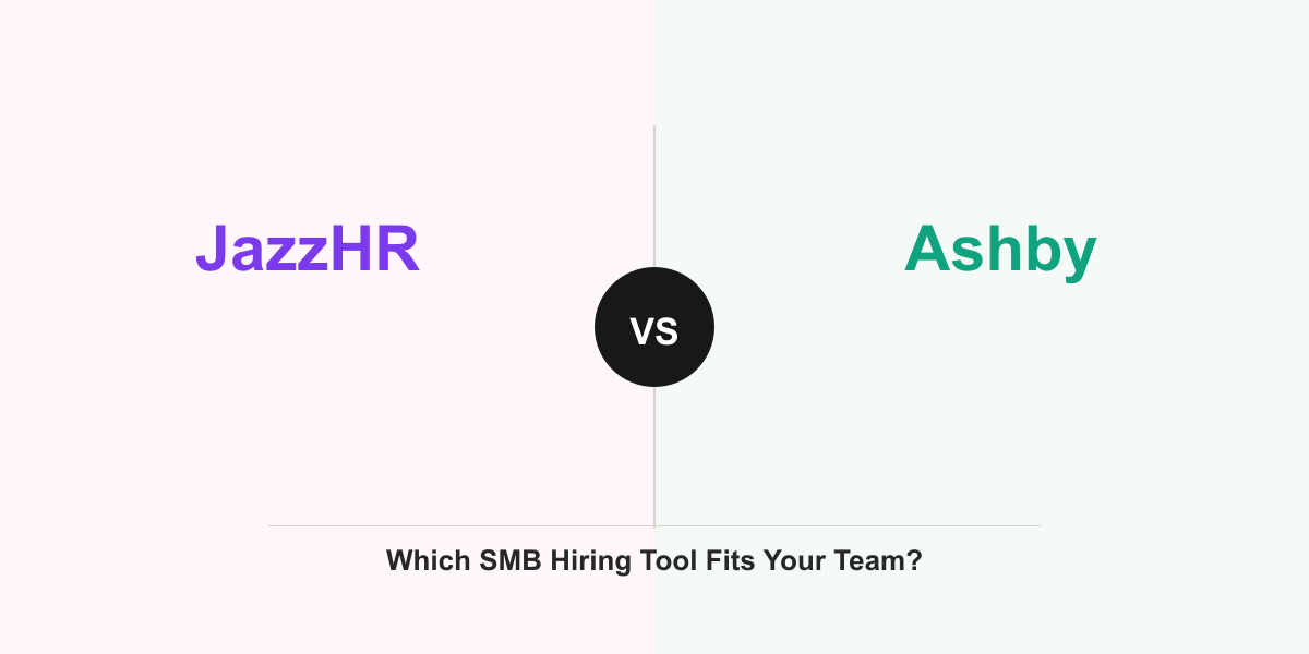 Cover Image for JazzHR vs Ashby: Which SMB Hiring Tool Fits Your Team?