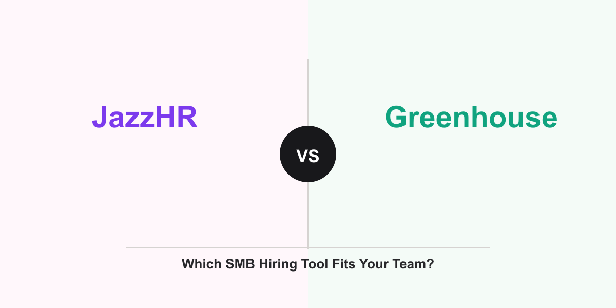Cover Image for JazzHR vs Greenhouse: Which SMB Hiring Tool Fits Your Team?