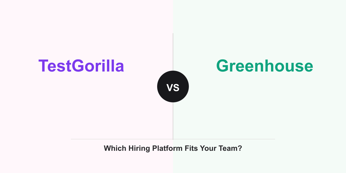 Cover Image for TestGorilla vs Greenhouse: Which Hiring Platform Fits Your Team?