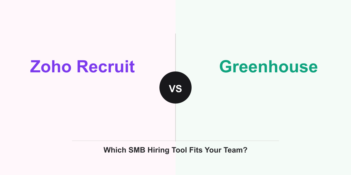 Cover Image for Zoho Recruit vs Greenhouse: Which SMB Hiring Tool Fits Your Team?