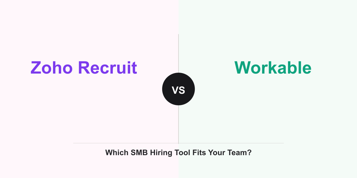 Cover Image for Zoho Recruit vs Workable: Which SMB Hiring Tool Fits Your Team?
