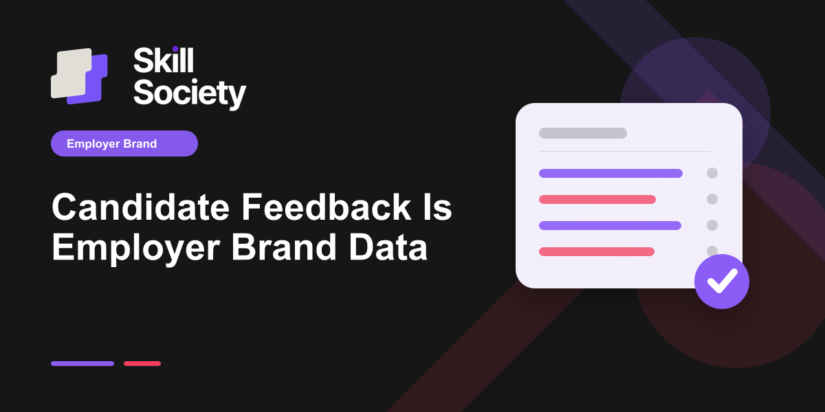 Cover Image for Candidate Feedback Is Employer Brand Data