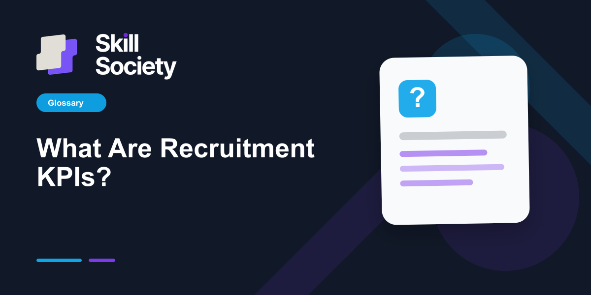 Cover Image for What Are Recruitment KPIs?