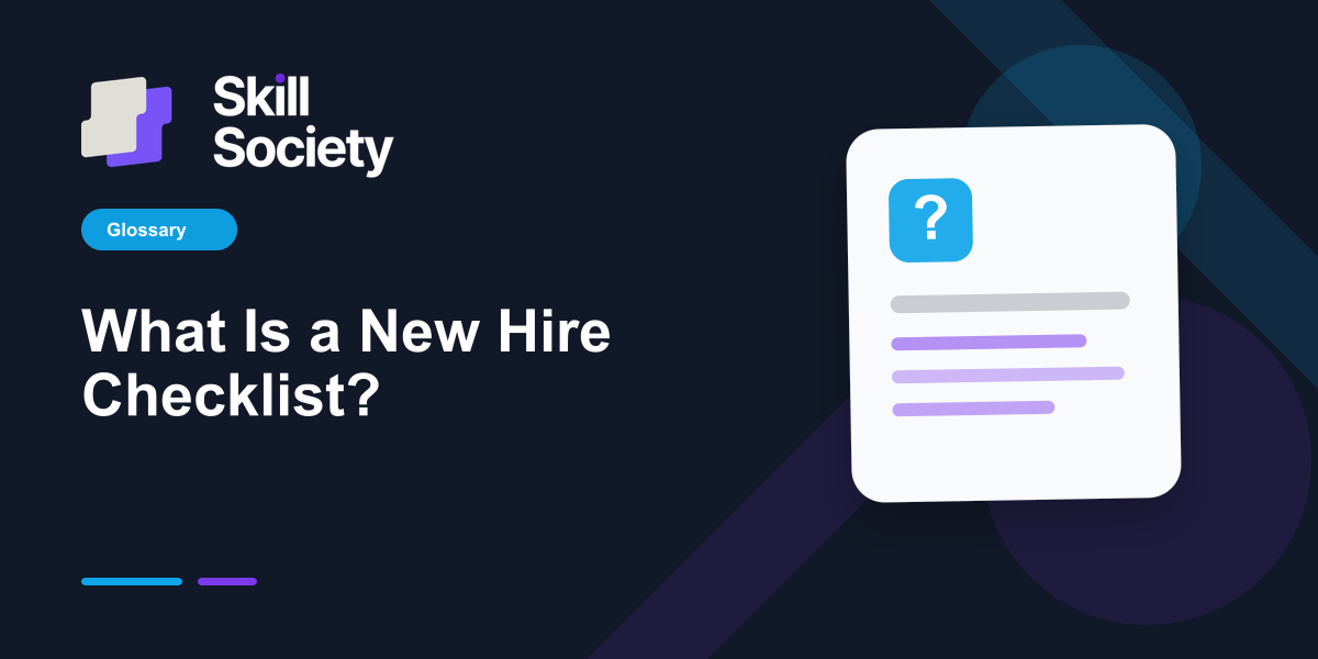 Cover Image for What Is a New Hire Checklist?