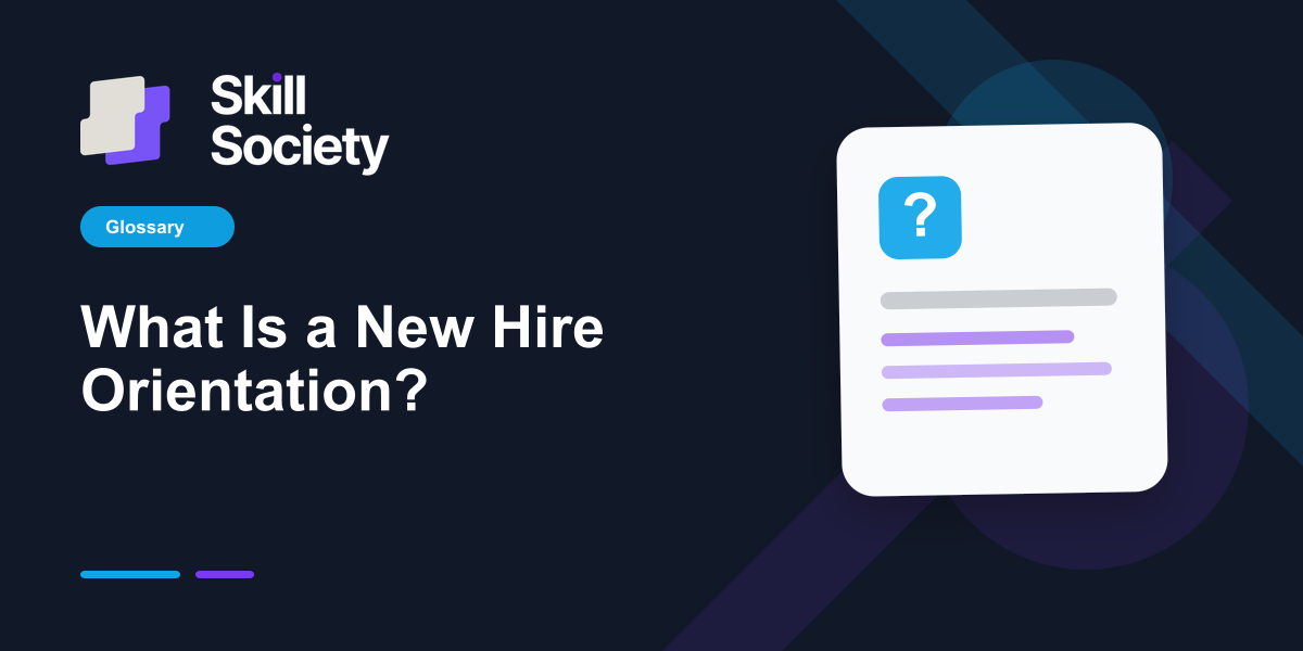 Cover Image for What Is a New Hire Orientation?