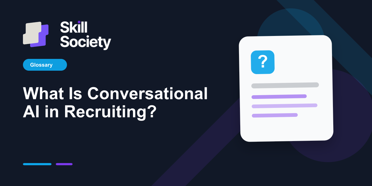 Cover Image for What Is Conversational AI in Recruiting?