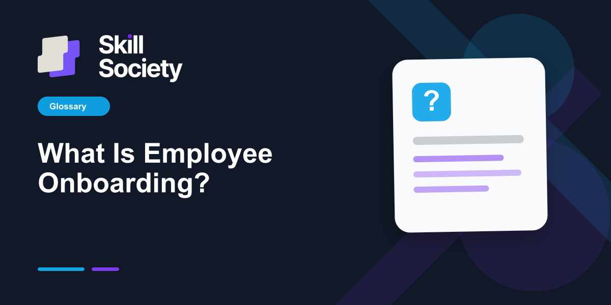 Cover Image for What Is Employee Onboarding?