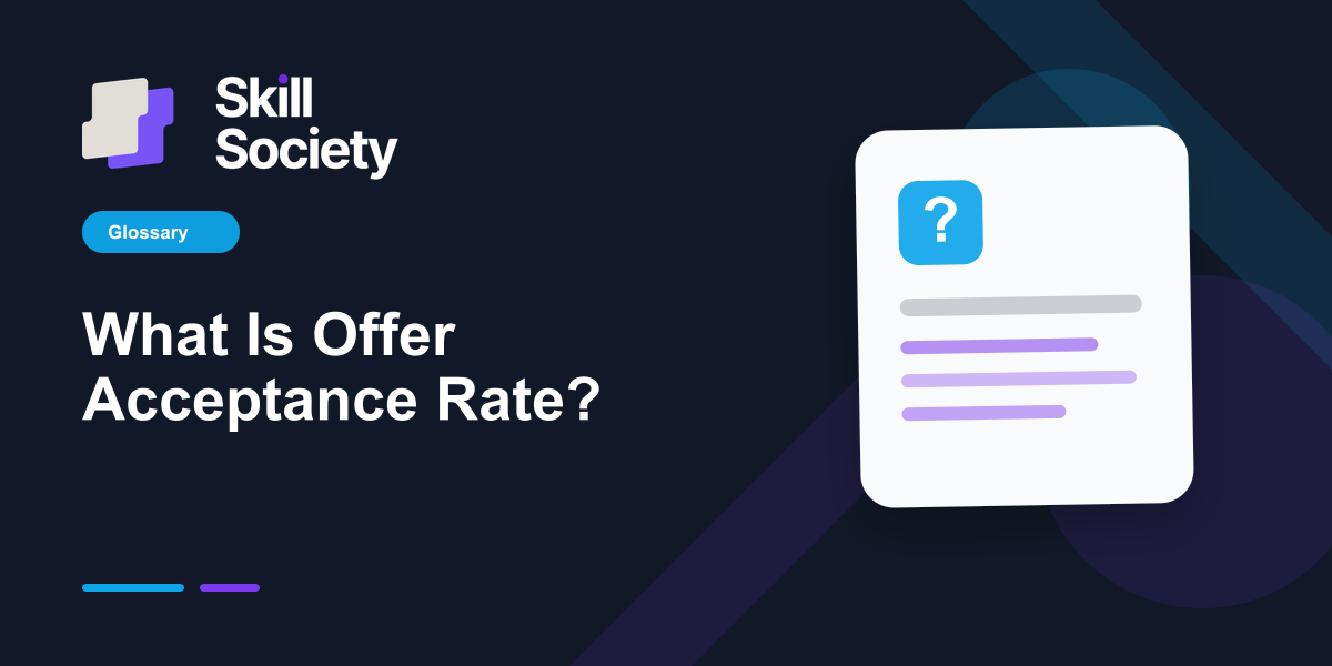 Cover Image for What Is Offer Acceptance Rate?