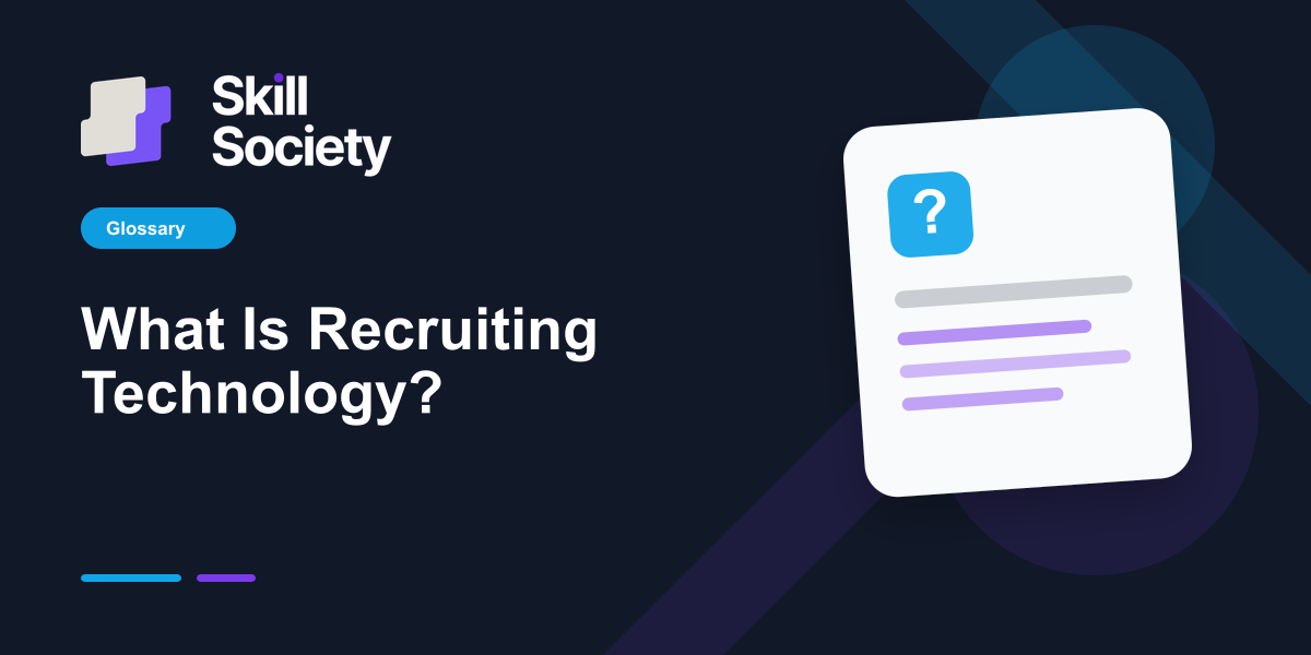 Cover Image for What Is Recruiting Technology?