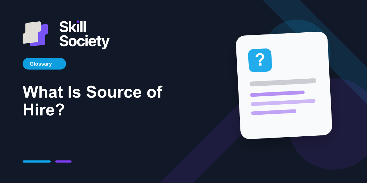 Cover Image for What Is Source of Hire?