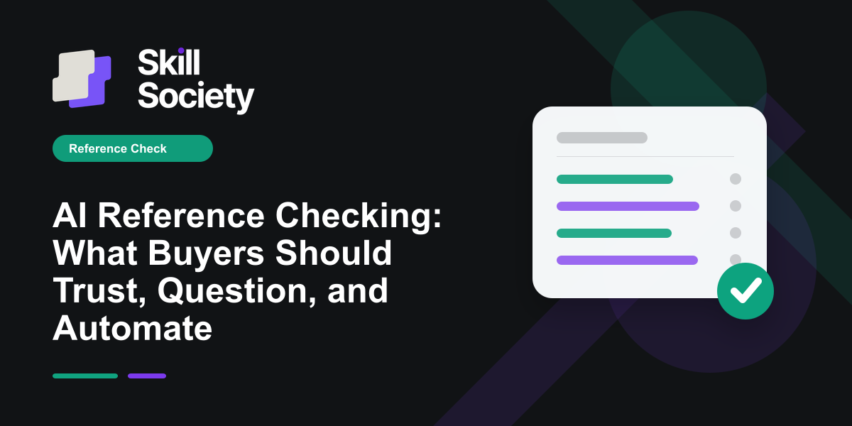 Cover Image for AI Reference Checking: What Buyers Should Trust, Question, and Automate