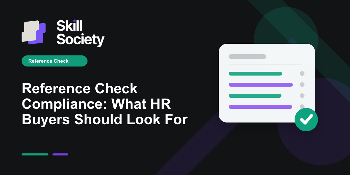 Cover Image for Reference Check Compliance: What HR Buyers Should Look For