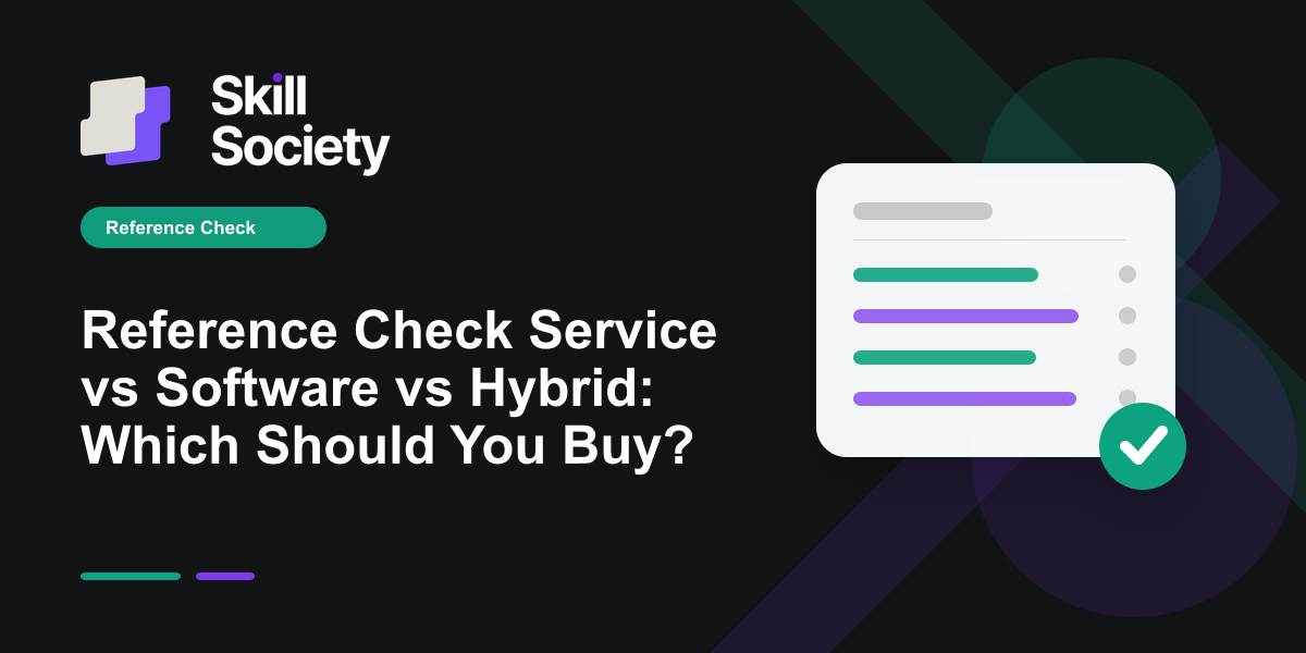 Cover Image for Reference Check Service vs Software vs Hybrid: Which Should You Buy?