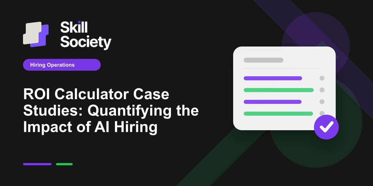 Cover Image for ROI Calculator Case Studies: Quantifying the Impact of AI Hiring