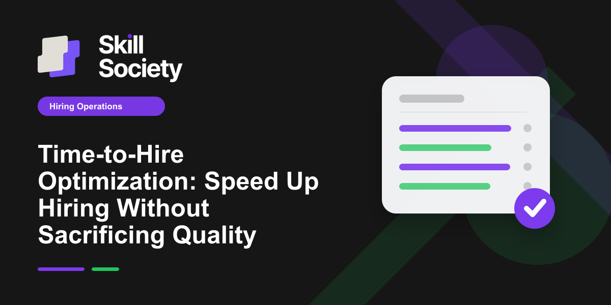 Cover Image for Time-to-Hire Optimization: Speed Up Hiring Without Sacrificing Quality